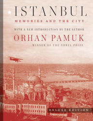 Title: Istanbul (Deluxe Edition): Memories and the City, Author: Orhan Pamuk