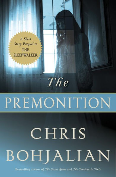 The Premonition: A Short Story Prequel to The Sleepwalker
