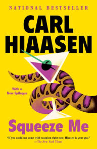 Electronics pdf ebook free download Squeeze Me: A novel PDF 9780525435280 by Carl Hiaasen English version