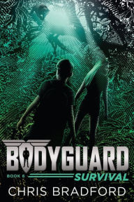Title: Survival (Bodyguard Series #6), Author: Chris Bradford
