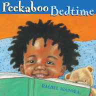Title: Peekaboo Bedtime, Author: Rachel Isadora