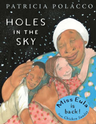 Title: Holes in the Sky, Author: Patricia Polacco