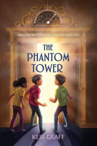 Title: The Phantom Tower, Author: Keir Graff