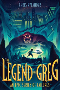 Title: The Legend of Greg, Author: Chris Rylander