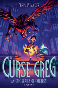Title: The Curse of Greg (An Epic Series of Failures Series #2), Author: Chris Rylander