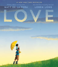 Title: Love, Author: Matt de la Peña