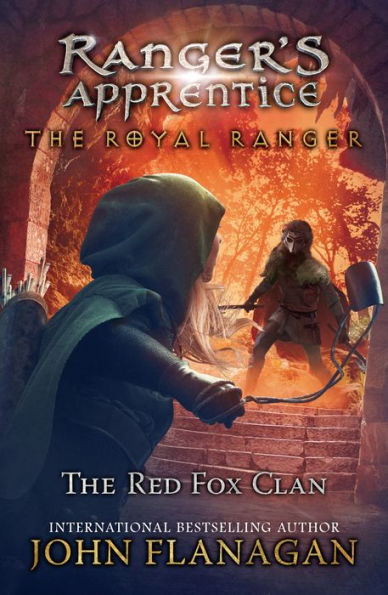 The Red Fox Clan (Ranger's Apprentice: The Royal Ranger Series #2)