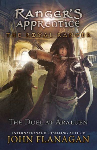 Duel at Araluen (Ranger's Apprentice: The Royal Ranger Series #3)