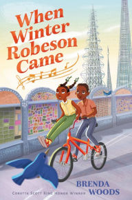 Title: When Winter Robeson Came, Author: Brenda Woods