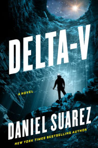Title: Delta-v, Author: Daniel Suarez