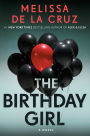 The Birthday Girl: A Novel