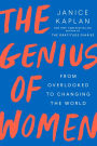 The Genius of Women: From Overlooked to Changing the World