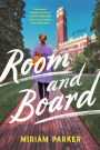 Room and Board: A Novel