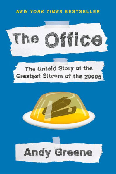 the Office: Untold Story of Greatest Sitcom 2000s: An Oral History