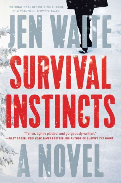 Survival Instincts: A Novel