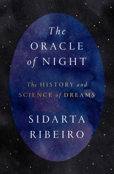 The Oracle of Night: History and Science Dreams