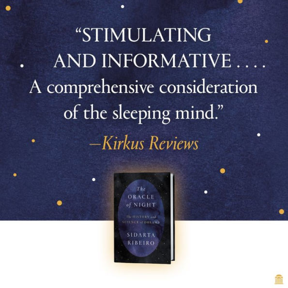 The Oracle of Night: The History and Science of Dreams