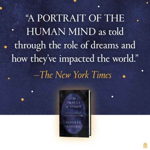 The Oracle of Night: The History and Science of Dreams