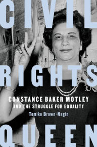 Free books ebooks download Civil Rights Queen: Constance Baker Motley and the Struggle for Equality by  English version