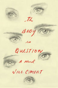 Free ibook downloads for iphone The Body in Question CHM MOBI in English by Jill Ciment 9780525565376