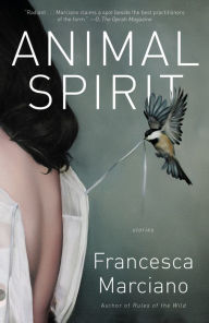 Title: Animal Spirit, Author: Francesca Marciano