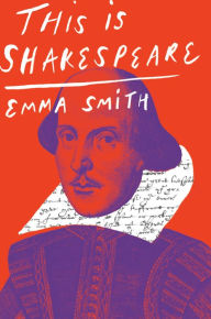 Ebooks uk free download This Is Shakespeare (English literature) PDF CHM by Emma Smith