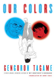 Download e book german Our Colors by Gengoroh Tagame, Anne Ishii