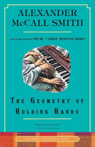 The Geometry of Holding Hands (Isabel Dalhousie Series #13