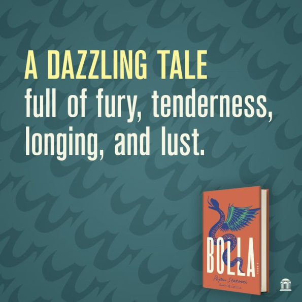 Bolla: A Novel