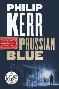 Title: Prussian Blue, Author: Philip Kerr