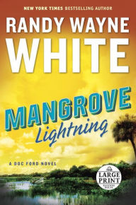 Title: Mangrove Lightning, Author: Randy Wayne White