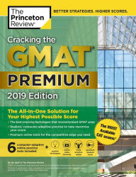 Title: Cracking the GMAT Premium Edition with 6 Computer-Adaptive Practice Tests, 2019, Author: Princeton Review