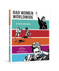 Title: Rad Women Worldwide: 20 Mini-Posters, Author: Kate Schatz