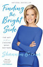 Finding the Bright Side: The Art of Chasing What Matters