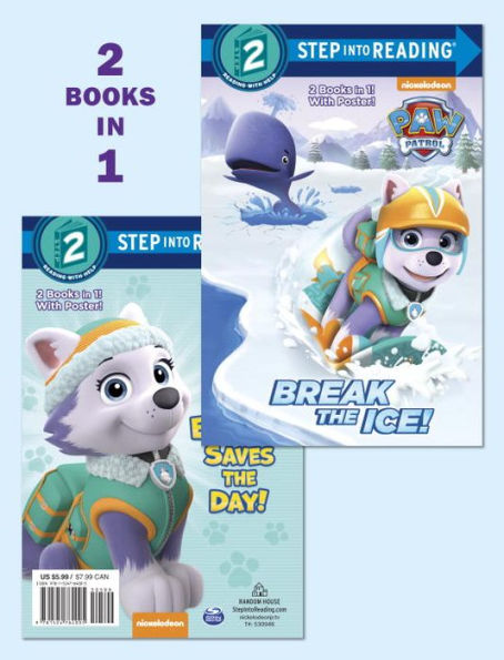 Break the Ice!/Everest Saves the Day! (PAW Patrol)