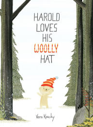Title: Harold Loves His Woolly Hat, Author: Vern Kousky