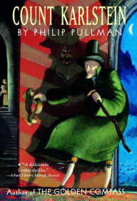 Title: Count Karlstein, Author: Philip Pullman