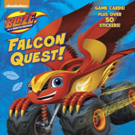 Title: Falcon Quest! (Blaze and the Monster Machines), Author: Mary Tillworth