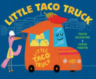 Title: Little Taco Truck, Author: Tanya Valentine