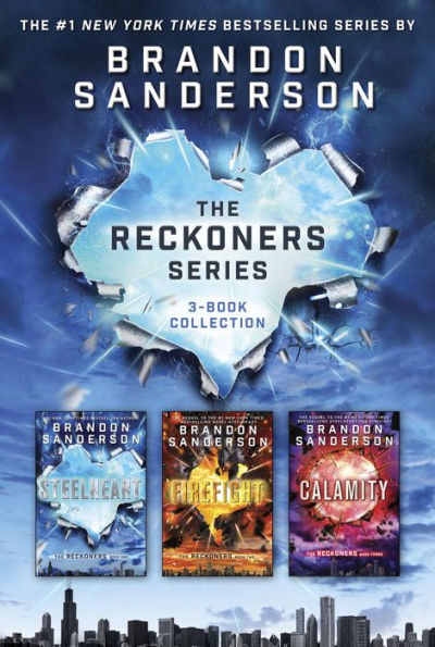 The Reckoners Series (Steelheart\Firefight\Calamity)