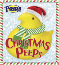 Title: Christmas Peeps (Peeps), Author: Andrea Posner-Sanchez