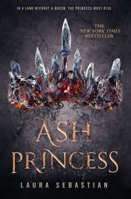 Free audiobook downloads for blackberry Ash Princess by Laura Sebastian 9781524767068 PDF CHM RTF English version