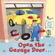 Title: Open the Garage Door, Author: Christopher Santoro