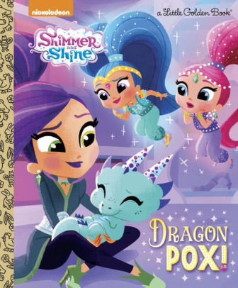 Dragon Pox Shimmer And Shine By Courtney Carbone Cartobaleno