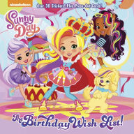 Title: The Birthday Wish List! (Sunny Day), Author: Mickie Matheis