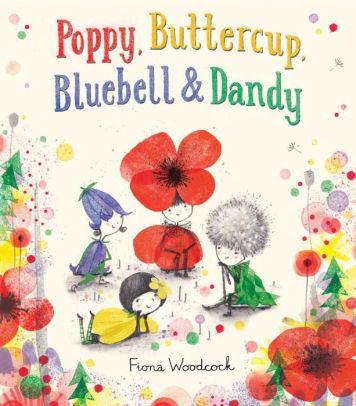 Poppy Buttercup Bluebell And Dandy Hardcover