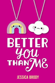 Title: Better You Than Me, Author: Jessica Brody