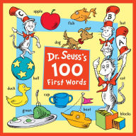 Title: Dr. Seuss's 100 First Words, Author: Dr. Seuss