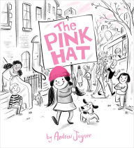 Title: The Pink Hat, Author: Andrew Joyner