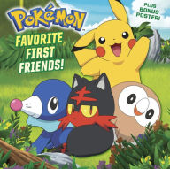 Title: Favorite First Friends! (Pokémon), Author: C. J. Nestor